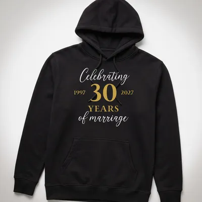 Elegant anniversary shirt celebrating 30 years of marriage in gold and white — printed on a unisex hoodie