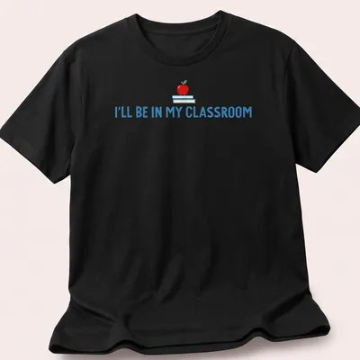 Playful illustration of an apple and books with the text I'll Be In My Classroom
