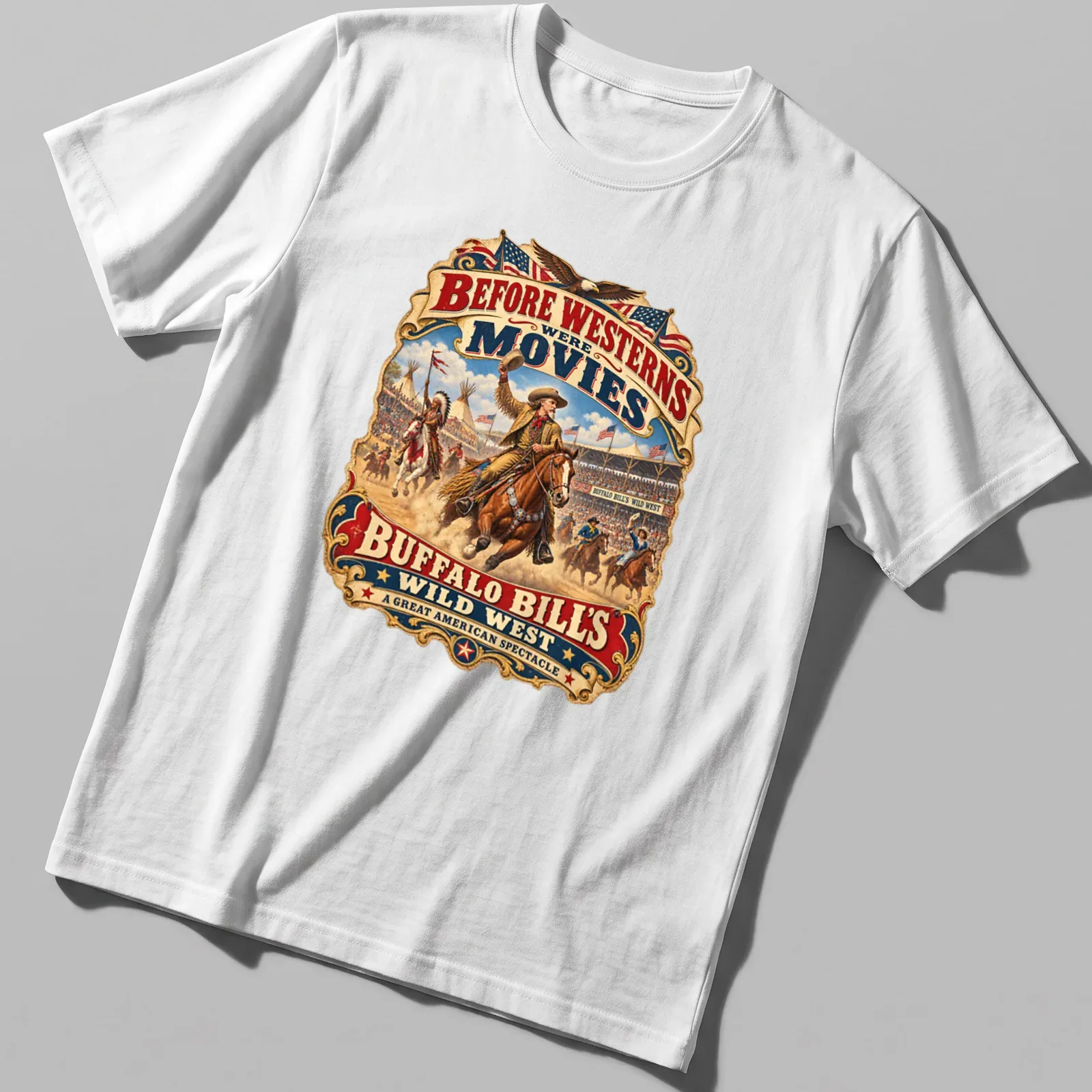 Vintage poster design featuring Buffalo Bill's Wild West text in vibrant colors — printed on a unisex t-shirt