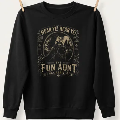 Vintage print of a cat knight with text proclaiming the fun aunt has arrived — printed on a unisex sweatshirt
