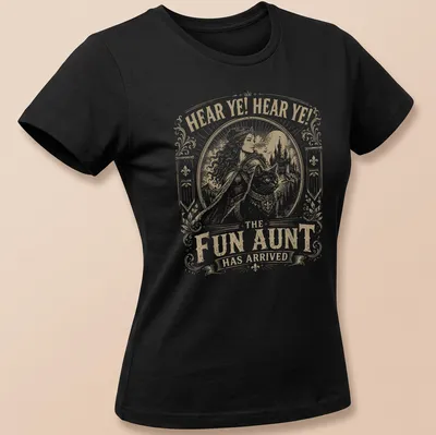 Vintage print of a cat knight with text proclaiming the fun aunt has arrived — printed on a women's shirt