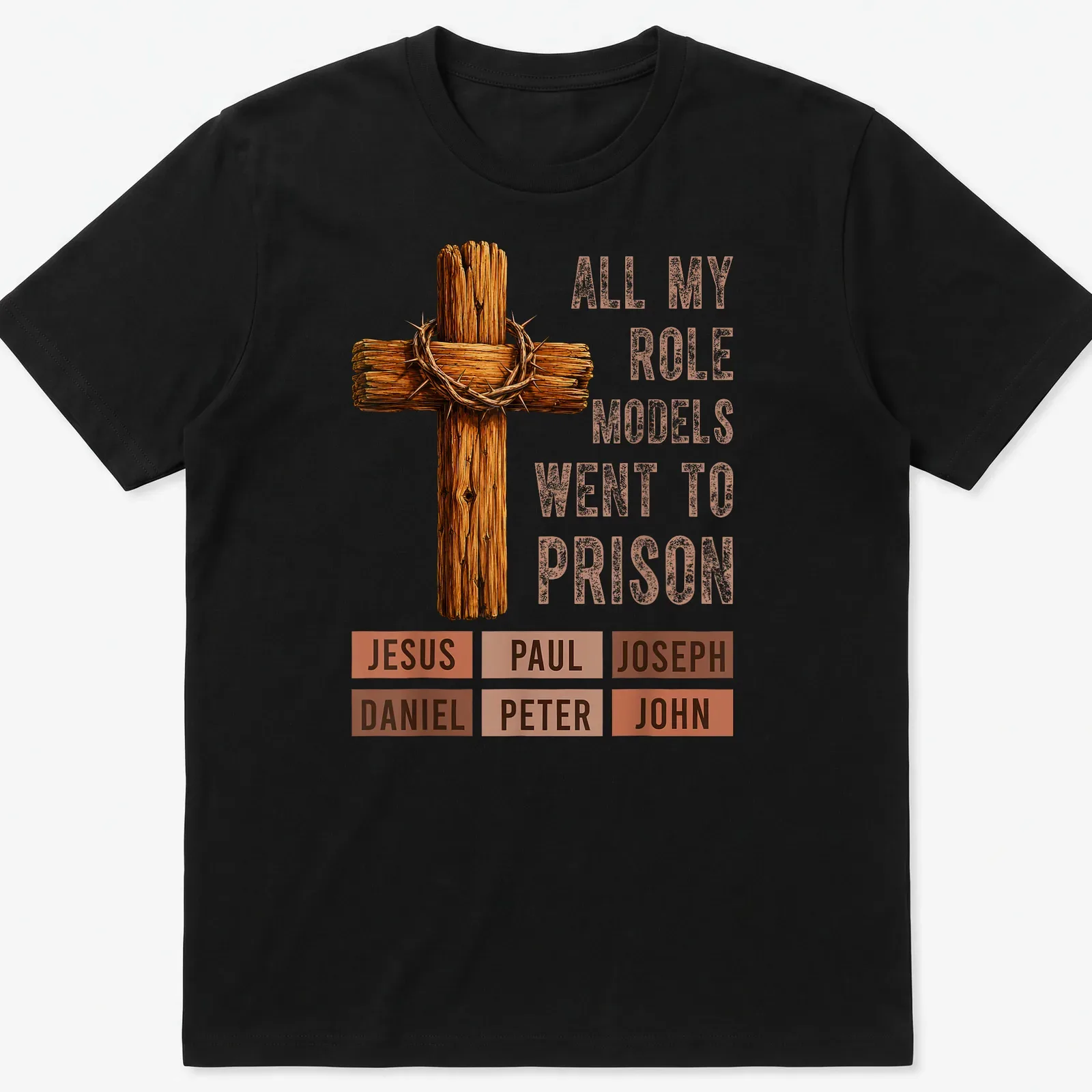 Realistic Christian cross t-shirt with a humorous printed message about role models — printed on a unisex t-shirt