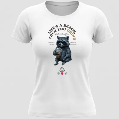 Realistic print of a raccoon enjoying iced coffee with humorous text. — printed on a women's shirt