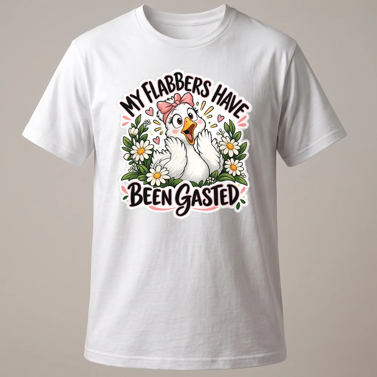 Cartoon goose surrounded by flowers with humorous text above — printed on a unisex t-shirt