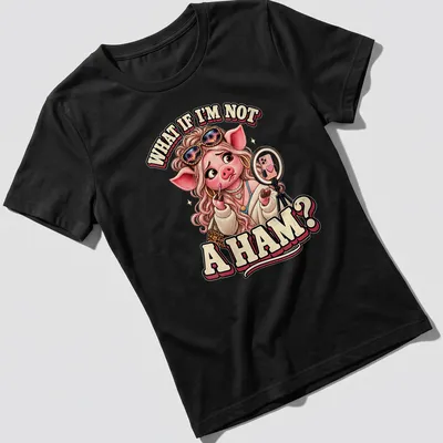Cartoon pig applying makeup with humorous text about not being a ham — printed on a women's shirt