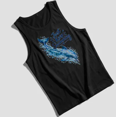 Realistic dolphin swimming design with the phrase 'Just Keep Swimming' in ocean colors — printed on a tank top