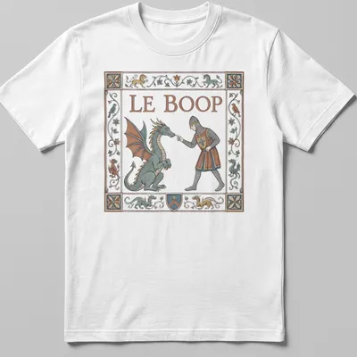 Funny T-shirt with dragon and knight illustration and 'LE BOOP' text