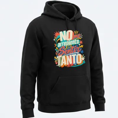 Colorful modern typography design on an Emotional Latina theme — printed on a unisex hoodie