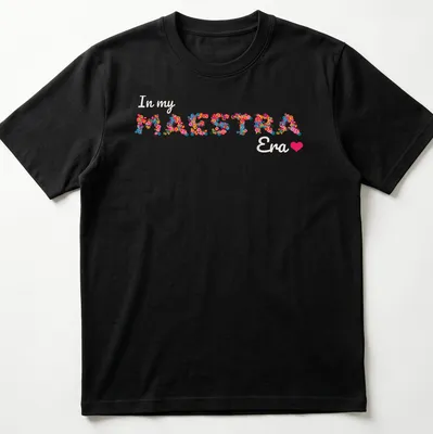 Colorful floral design with the text 'In my MAESTRA Era'