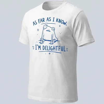 Kawaii line-art frog with text saying 'As Far As I Know, I'm Delightful' in blue.