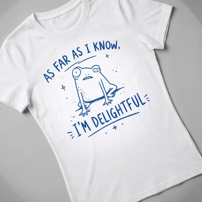 Kawaii line-art frog with text saying 'As Far As I Know, I'm Delightful' in blue. — printed on a women's shirt