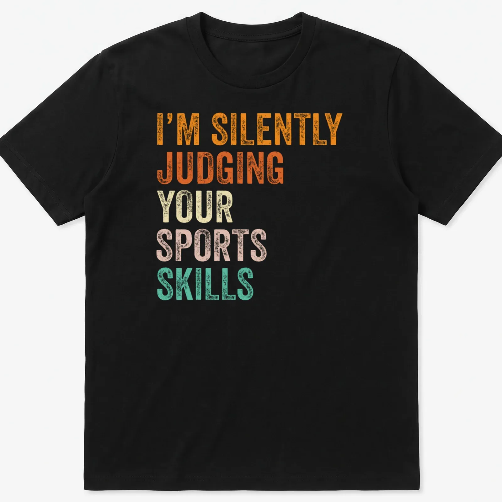 Bold retro t-shirt with the quote judging sports skills in vibrant colors. — printed on a unisex t-shirt