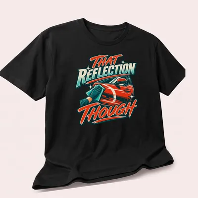 Bold retro t-shirt featuring a red car with the text 'THAT Reflection Though' — printed on a unisex t-shirt (angled view)