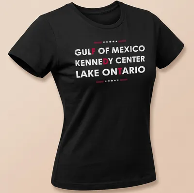 Distressed text design featuring Gulf of Mexico, Kennedy Center, and Lake Ontario — printed on a women's shirt