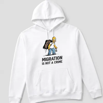 Cartoon print of Homer Simpson with the text Migration Is Not A Crime — printed on a unisex hoodie