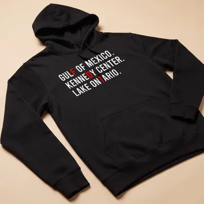 Bold text featuring Gulf of Mexico, Kennedy Center, and Lake Ontario — printed on a unisex hoodie