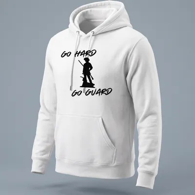 Bold script of 'Go Hard Go Guard' with military guard silhouette design — printed on a unisex hoodie