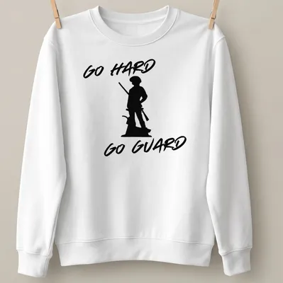 Bold script of 'Go Hard Go Guard' with military guard silhouette design — printed on a unisex sweatshirt