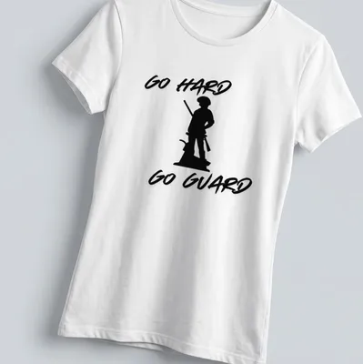 Bold script of 'Go Hard Go Guard' with military guard silhouette design — printed on a women's shirt