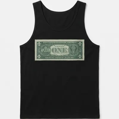 Realistic print of a One Dollar Bill with the text 'IN GOD WE TRUST ONE ONE DOLLAR' — printed on a tank top