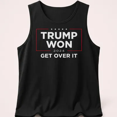 Bold political statement t-shirt with text: Trump Won Get Over It in red, white, and blue — printed on a tank top