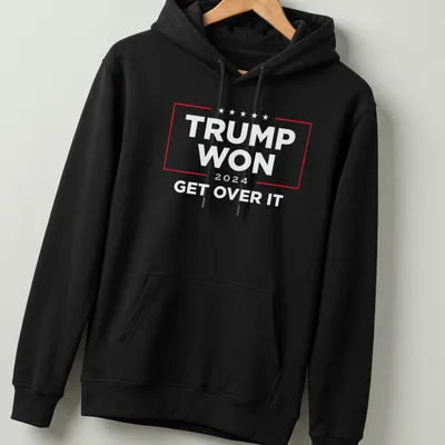 Bold political statement t-shirt with text: Trump Won Get Over It in red, white, and blue — printed on a unisex hoodie