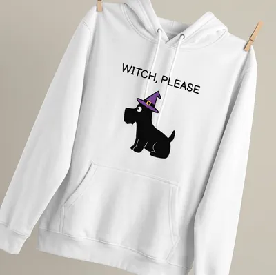 Cartoon Scottie dog in a witch hat with the text WITCH, PLEASE below — printed on a unisex hoodie