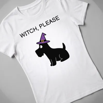 Cartoon Scottie dog in a witch hat with the text WITCH, PLEASE below — printed on a women's shirt
