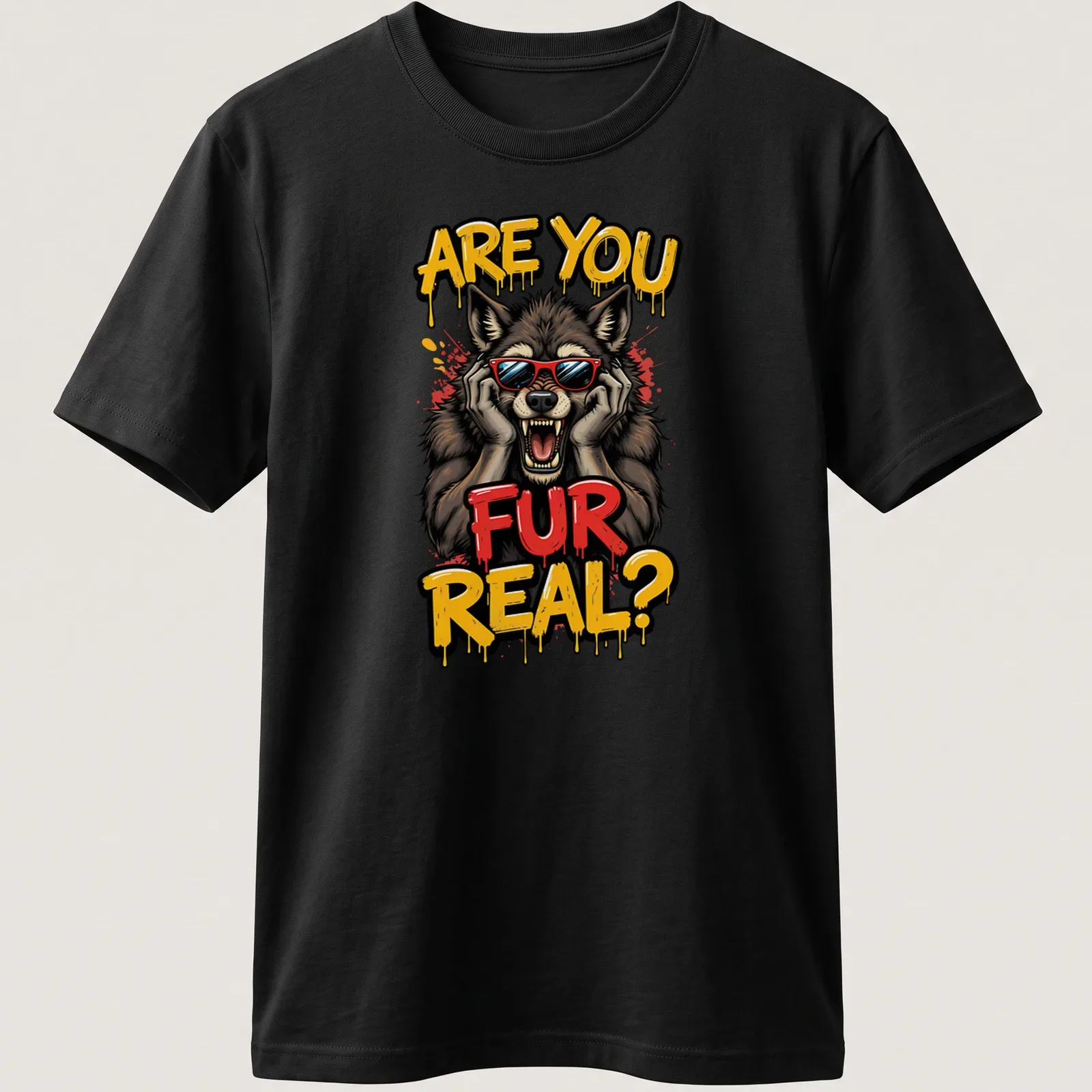 Cartoon wolf in sunglasses with text 'ARE YOU FUR REAL?' in bold colors — printed on a unisex t-shirt