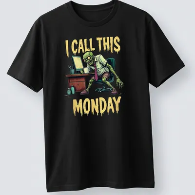 Comic style t-shirt featuring a zombie office worker with the text 'I CALL THIS MONDAY'
